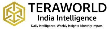 TWIITR India Intelligence, Teraworld Intelligence Institute for Technology & Research, Teraworld India Intelligence, Daily Intelligence, Weekly Insights, Monthly Impact